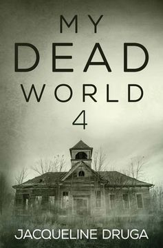 portada My Dead World 4 (en Inglés)
