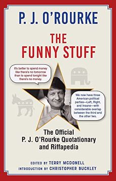 portada The Funny Stuff: The Official p. J. O’Rourke Quotationary and Riffapedia 