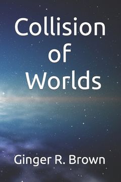 portada Collision of Worlds (en Inglés)