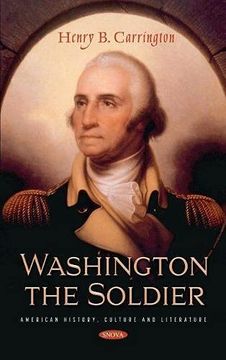 portada Washington the Soldier (en Inglés)