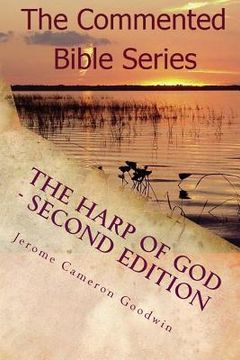 portada The Harp Of God - Second Edition: The Commented Bible Series (en Inglés)