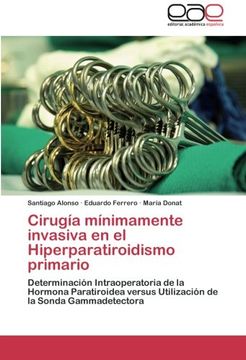 portada Cirugia Minimamente Invasiva En El Hiperparatiroidismo Primario