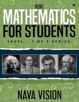 portada VEDIC MATHEMATICS For Students: LEVEL - 1 OF 5 Series (in English)