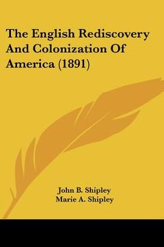 portada the english rediscovery and colonization of america (1891) (en Inglés)