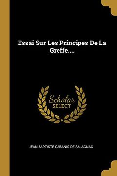 portada Essai Sur Les Principes de la Greffe.... (en Francés)