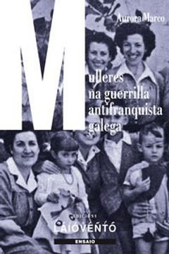 portada Mulleres na guerrilla antifranquista galega