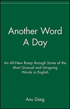 portada Another Word a Day: An All-New Romp Through Some of the Most Unusual and Intriguing Words in English (in English)