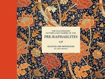 portada The Illustrated Letters and Diaries of the Pre-Raphaelites 