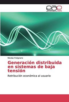portada Generación Distribuida en Sistemas de Baja Tensión: Retribución Económica al Usuario