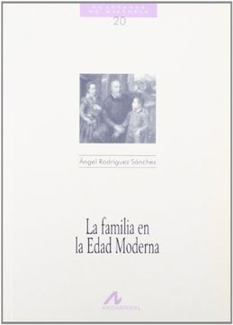 portada La familia en la edad moderna (Cuadernos de historia)