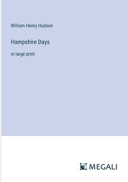 portada Hampshire Days: in large print (in English)