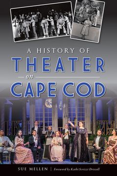 portada A History of Theater on Cape Cod (en Inglés)