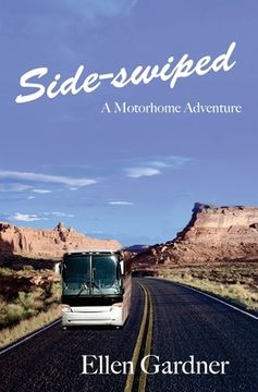 portada Side-swiped: A Motorhome Adventure (en Inglés)