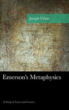 portada Emerson's Metaphysics: A Song of Laws and Causes (American Philosophy Series)