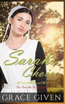portada Sarah's Choice: An Amish Romance (in English)