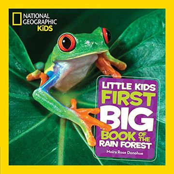 portada National Geographic Little Kids First big Book of the Rain Forest (en Inglés)