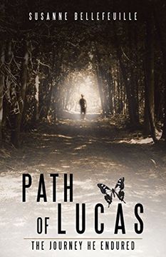 portada Path of Lucas: The Journey He Endured