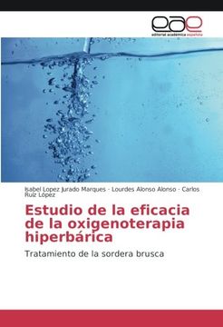 portada Estudio de la eficacia de la oxigenoterapia hiperbárica: Tratamiento de la sordera brusca (Spanish Edition)