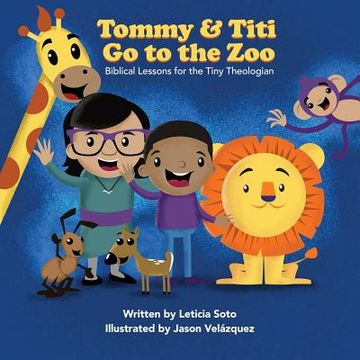 portada Tommy and Titi Go to the Zoo (en Inglés)