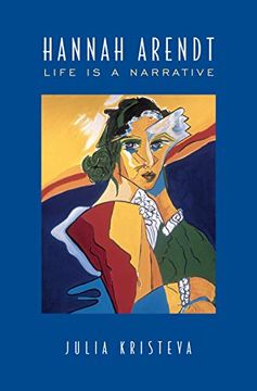 portada Hannah Arendt: Life Is a Narrative (in English)