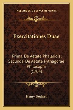 portada Exercitationes Duae: Prima, De Aetate Phalaridis; Secunda, De Aetate Pythagorae Philosophi (1704) (in Latin)
