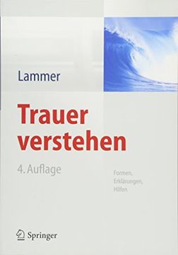 portada Trauer Verstehen: Formen, Erklärungen, Hilfen 