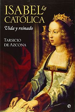 portada Isabel la Católica: Vida y Reinado