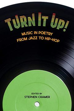 portada Turn it Up! Music in Poetry From Jazz to Hip-Hop (in English)