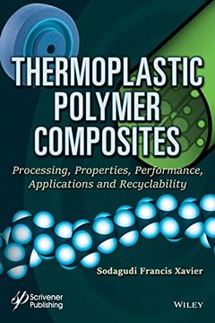 portada Thermoplastic Polymer Composites: Processing, Properties, Performance, Applications and Recyclability