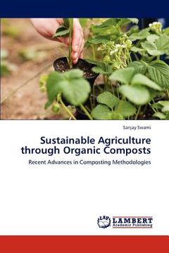 portada sustainable agriculture through organic composts (en Inglés)