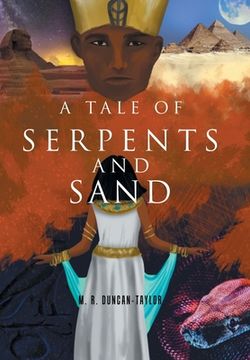 portada A Tale of Serpents and Sand (en Inglés)