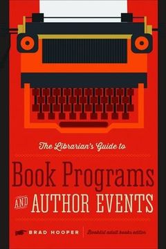 portada The Librarian’s Guide to Book Programs and Author Events