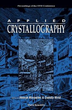 portada applied crystallography: proceedings of the xvii international conference (en Inglés)