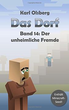 portada Das Dorf Band 14: Der unheimliche Fremde: Volume 14 (en Alemán)
