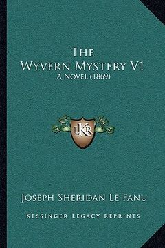 portada the wyvern mystery v1: a novel (1869)