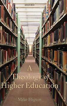 portada A Theology of Higher Education (en Inglés)