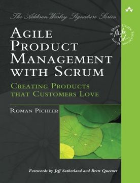 portada agile product management with scrum,creating products that customers love (in English)