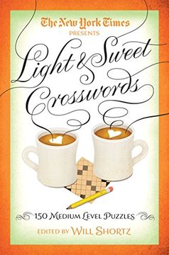portada The New York Times Light & Sweet Crosswords: 150 Medium-Level Puzzles (in English)