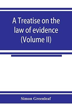 portada A Treatise on the law of Evidence (Volume ii) (en Inglés)