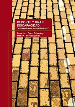 portada Deporte y Gran Discapacidad "Aportaciones y Experiencias" (in Spanish)