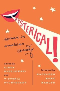 portada Hysterical! Women in American Comedy (in English)