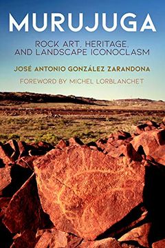 portada Murujuga: Rock Art, Heritage, and Landscape Iconoclasm (in English)