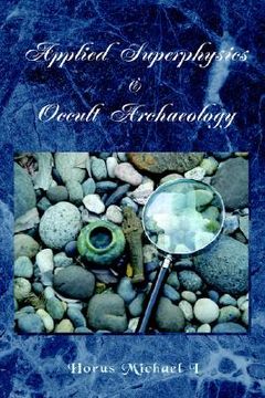 portada applied superphysics & occult archaeology (en Inglés)
