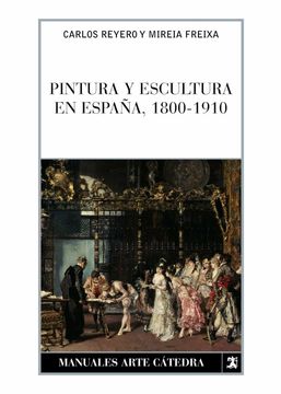 portada Pintura y Escultura en España, 1800-1910