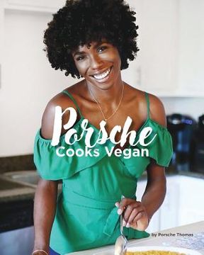 portada Porsche Cooks Vegan: Recipes for the Soul (in English)