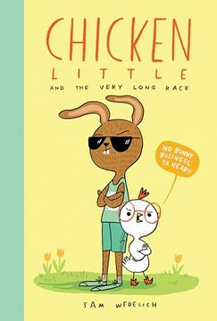 portada Chicken Little and the Very Long Race (The Real Chicken Little) (en Inglés)