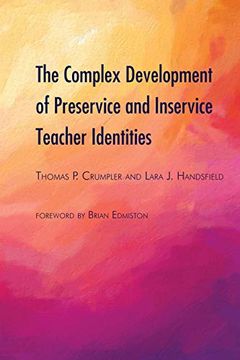 portada The Complex Development of Preservice and Inservice Teacher Identities 