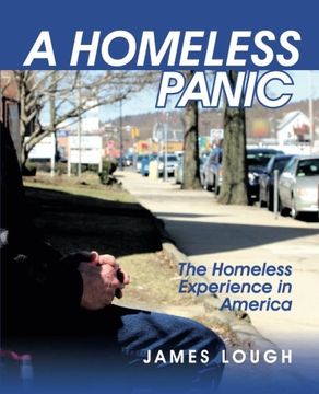 portada A Homeless Panic: The Homeless Experience in America (in English)