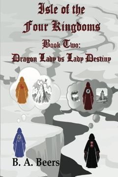 portada Dragon Lady vs Lady Destiny: Isle of the Four Kingdoms (Volume 2)