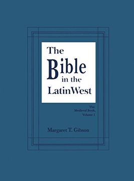 portada Bible in the Latin West (The Medieval Book) (en Inglés)